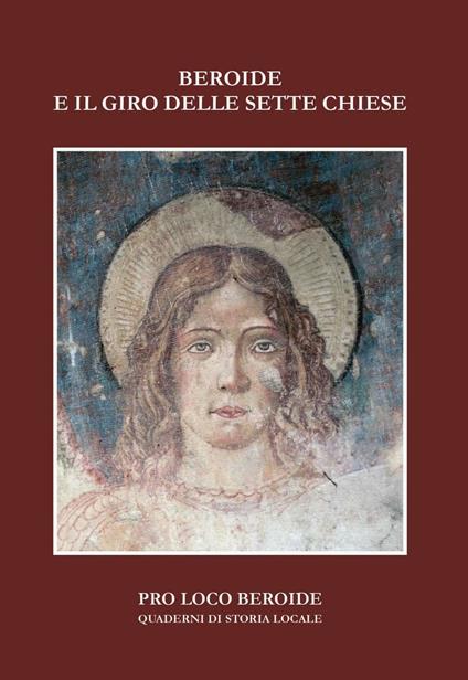 Beroide e il giro delle sette chiese. Quaderni di storia locale - copertina