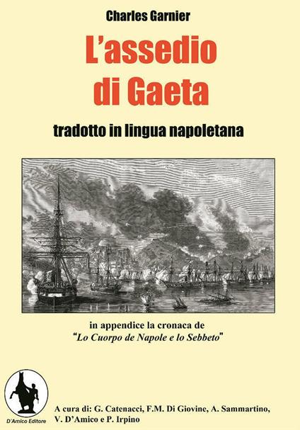 L' assedio di Gaeta. Testo napoletano e italiano - Charles Garnier - copertina