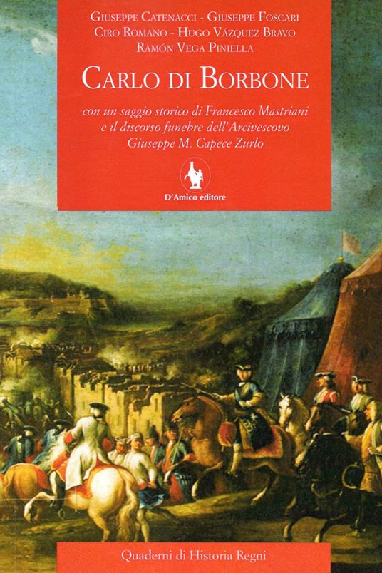 Carlo di Borbone. Ediz. italiana e spagnola - copertina