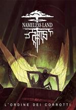 Nameless Land: L'Ordine dei Corrotti. Gioco da tavolo