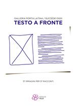 Testo a fronte. 37 immagini per 37 racconti