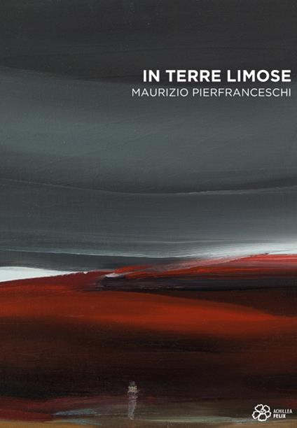 In terre limose. Maurizio Pierfranceschi - Teresa Macrì - copertina