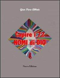 Capire i 72 nomi di Dio - G. Piero Abbate - copertina