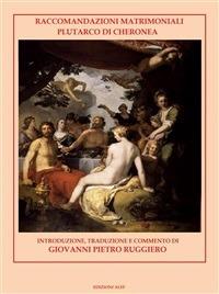 Raccomandazioni coniugali - Giovanni Piero Ruggiero - ebook
