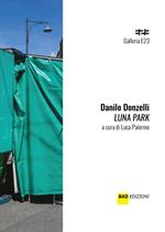 Danilo Donzelli. Luna park