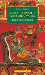 India classica e Kathmandu valley