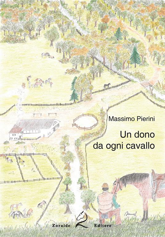 Un dono da ogni cavallo - Massimo Pierini - copertina