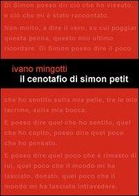 Il cenotafio di Simon Petit - Ivano Mingotti - copertina