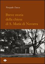 Breve storia della chiesa di S. Maria di Navarra