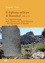 Il diploma militare di Hannibal (102 d.C.). La romanizzazione della pianura del nord Ogliastra e del supramonte di Baunei