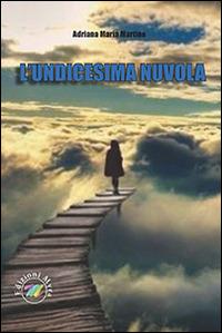 L' undicesima nuvola - Adriana M. Martino - copertina