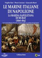 Le marine italiane di Napoleone. Vol. 2: marina napoletana di Murat (1806-1815), LA.