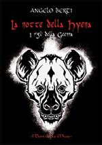 La notte della Hyena. I figli della Geenna