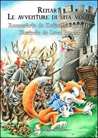 Renart. Le avventure di una volpe - Katia Pellegrinetti - copertina