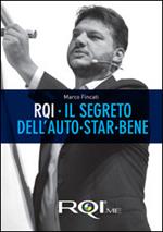 RQI. Il segreto dell'auto-star-bene