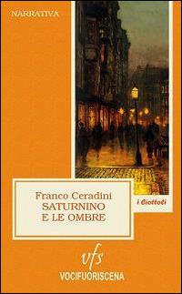 Saturnino e le ombre - Franco Ceradini - copertina