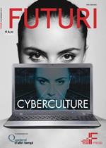 Futuri. Vol. 5: Cyberculture.
