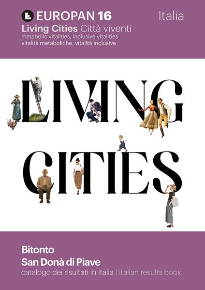 Europan. Risultati in Italia 16ª edizione. Risultati in Italia. Living cities - copertina