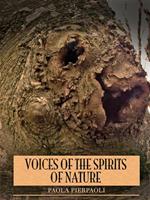 Voices of the spirits of nature