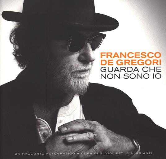 Francesco de Gregori. Guarda che non sono io - copertina