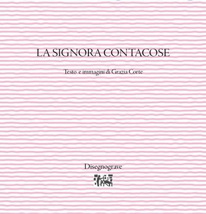 La signora contacose - Grazia Corte - copertina