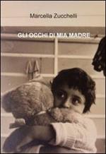 Gli occhi di mia madre