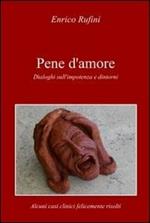 Pene d'amore. Dialoghi sull'impotenza e dintorni
