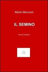 Il semino - Mario Menconi - copertina