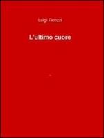 L´ultimo cuore