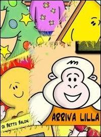 Arriva Lilla - Betto Balon - copertina
