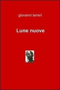 Lune nuove - Giovanni Terreri - copertina