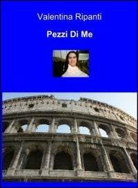 Pezzi di me - Valentina Ripanti - copertina