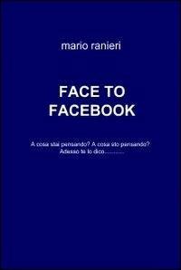 Face to Facebook - Mario Ranieri - copertina