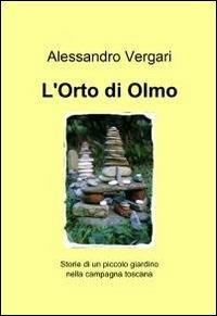 L' orto di Olmo - Alessandro Vergari - copertina