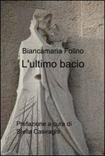 L' ultimo bacio