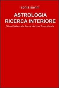 Astrologia come ricerca interiore - Sonia Savini - copertina
