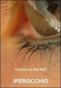 Iperocchio - Gianluca Martelli - copertina