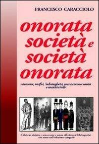 Onorata società e società onorata - Francesco Caracciolo - copertina