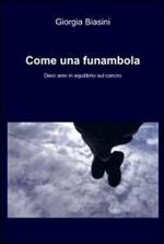 Come una funambola