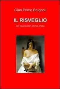 Il risveglio - Gian Primo Brugnoli - copertina