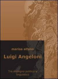 Luigi Angeloni - Marisa Alfano - copertina