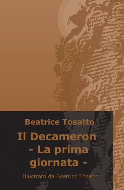 Il Decameron. La prima giornata - Giovanni Boccaccio - copertina