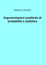 Argomentazioni analitiche di probabilità e statistica