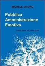 Pubblica amministrazione emotiva