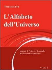 L' alfabeto dell'universo - Francesco Poli - copertina