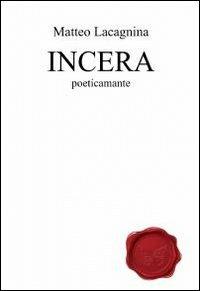 Incera - Matteo Lacagnina - copertina