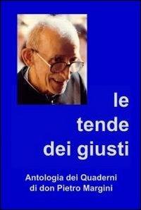 Le tende dei giusti - Vittorio Moggi - copertina