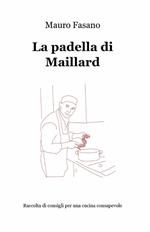 La padella di Maillard