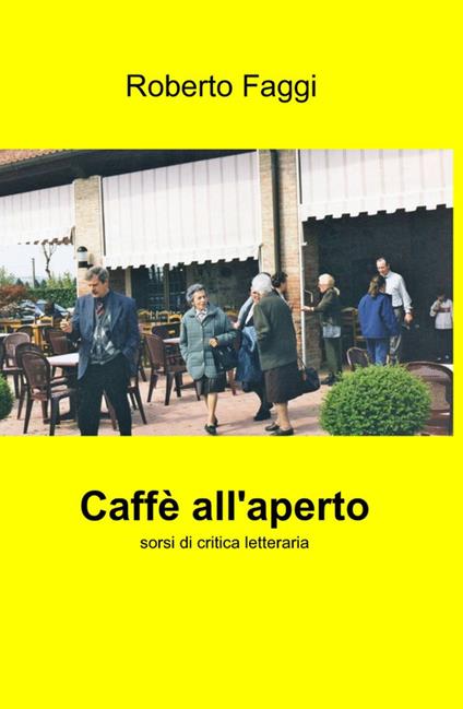 Caffè all'aperto - Roberto Faggi - copertina