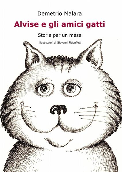 Alvise e gli amici gatti - Demetrio Malara - copertina